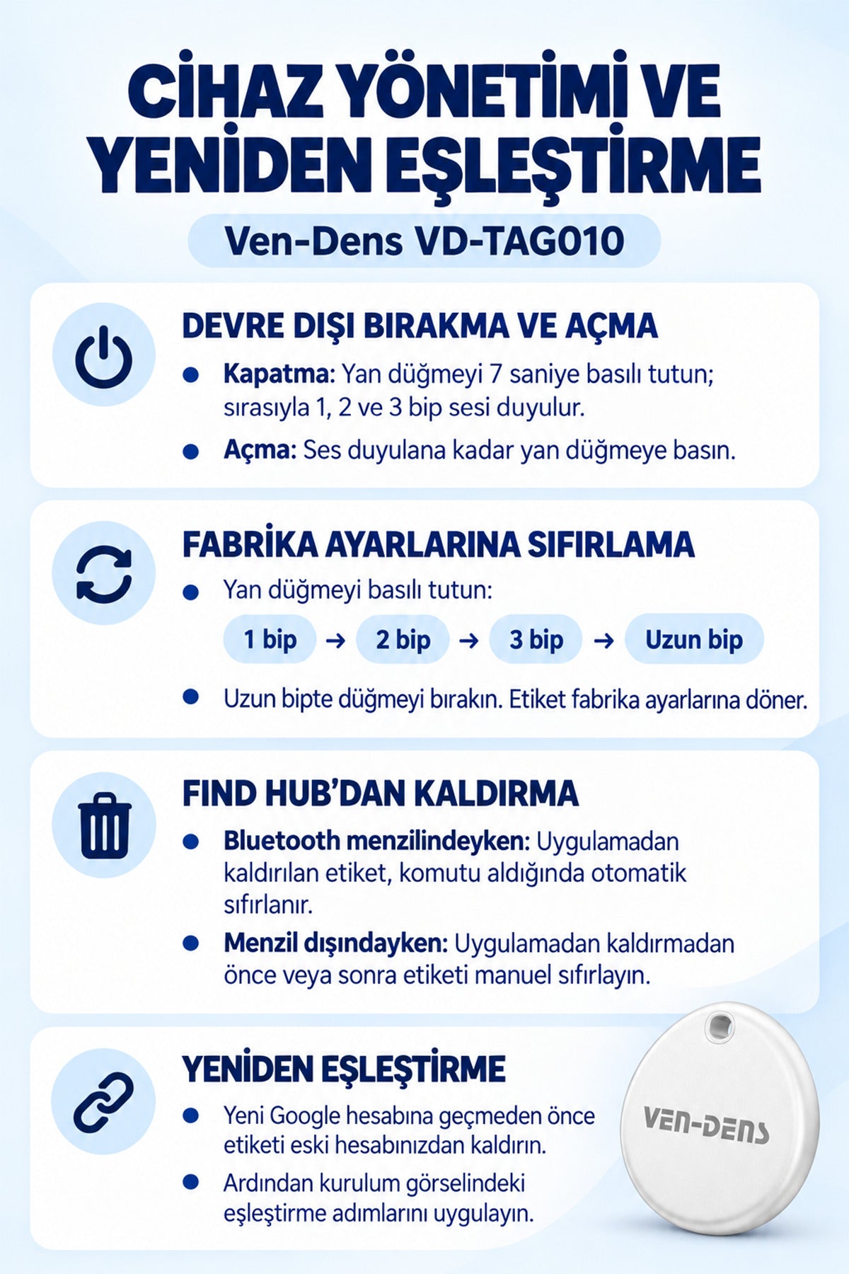 Ven-Dens VD-TAG010 Bluetooth Eşya Takip Cihazı, Google Find Hub ve Android Uyumlu - Beyaz