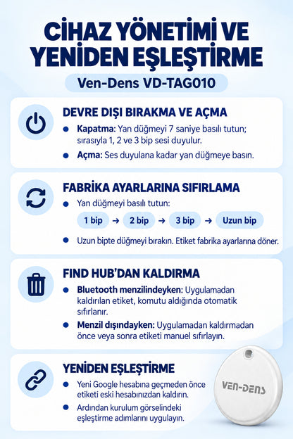 Ven-Dens VD-TAG010 Bluetooth Eşya Takip Cihazı, Google Find Hub ve Android Uyumlu - Beyaz